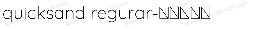 quicksand regurar字体转换